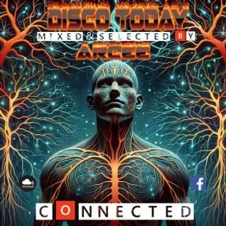 ArCee – Disco Today 404 (Connected)
