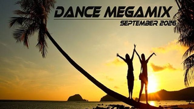 Dance Megamix September 2026 mixed by Dj Miray