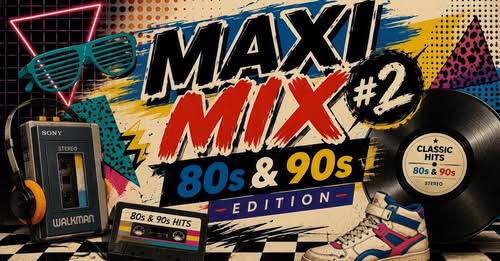 Maxi Mix #2 (80s & 90s Edition) by Fred Brandsen