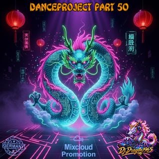 Danceproject part 50 by Dj.Dragon1965