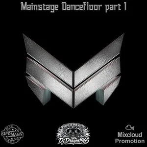 Mainstage Dancefloor part 1 by Dj.Dragon1965