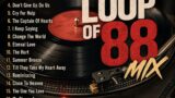 The Loop Of 88 Mix – Mixed By Federico Ramones