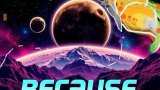 Because (trance) – TenXDelenn
