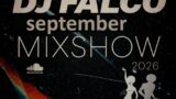 DJ FALCO MIXSHOW SEPTEMBER 2026
