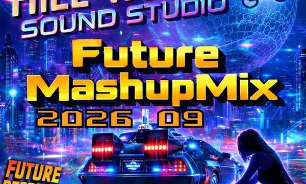 FutureRecords – FutureMashupMix 2026-09