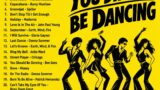 You Should Be Dancing – Mixed By Federico Ramones