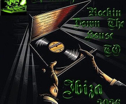 Rockin Down To House In Ibiza 2026 – Dj 909rh