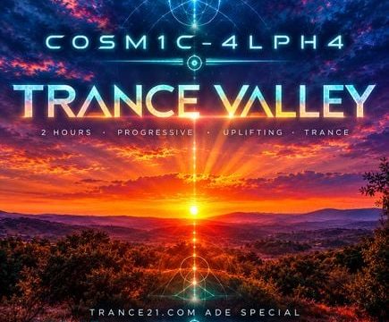 Trance Valley @Trance21Radio Amsterdam ADE Special – C0SM1C-4LPH4
