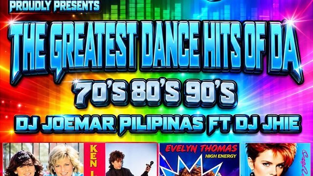 The Greatest Dance Hits Of 70s 80s 90s – DJ Joemar Feat. DJ Jhie