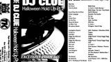 HALLOWEEN HOLD UP VOL. 1 & 2 – DJ CLUE