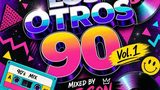 Los Otros 90 vol.1 – Dj Son