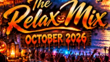 DJ Swa presents the Relax Mix October 2026
