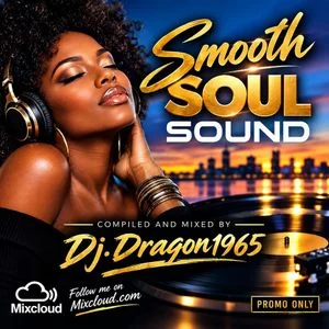 Smooth Soul Sound by Dj.Dragon1965