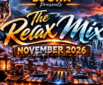 DJ Swa presents the Relax Mix November 2026