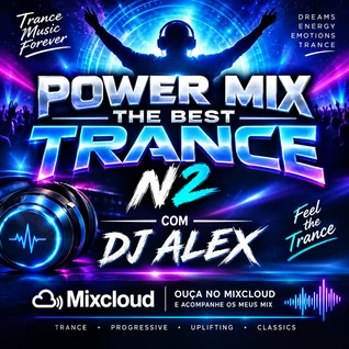 POWER MIX THE BEST TRANCE N1 – DJ ALEX