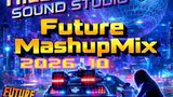 FutureRecords – FutureMashupMix 2026-10